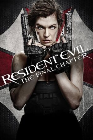 Resident Evil: The Final Chapter