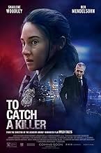 To Catch a Killer
