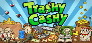 Trashy Cashy