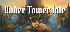 Under Tower Idle