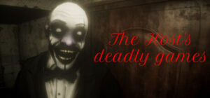 The Host's deadly games