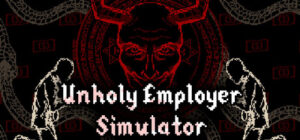 Unholy Employer Simulator