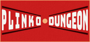 Plinko Dungeon