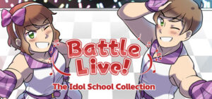 Battle Live! The Idol School Collection