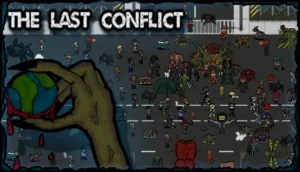 The Last Conflict