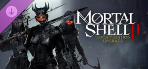 Mortal Shell II